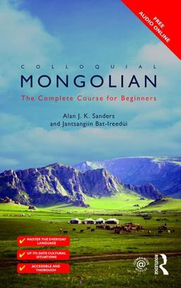 Colloquial Mongolian The Complete Course for Beginners  9781138950139 Front Cover
