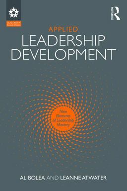 Applied Leadership Development Nine Elements of Leadership Mastery  9781138952065 Front Cover