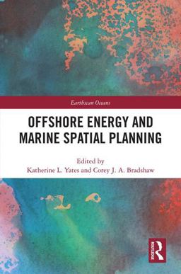 Offshore Energy and Marine Spatial Planning  9781138954533 Front Cover