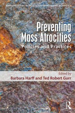 Policies and Practices for Preventing Mass Atrocities  9781138956025 Front Cover