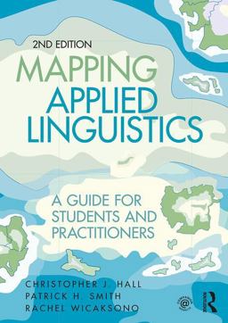 Mapping Applied Linguistics: A Guide for Students and Practitioners  9781138957084 Front Cover