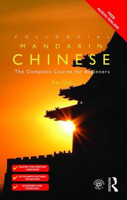 Colloquial Chinese The Complete Course for Beginners 2nd 9781138958272 Front Cover