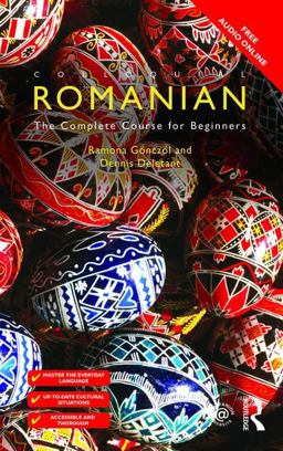 Colloquial Romanian The Complete Course for Beginners 4th 9781138960176 Front Cover