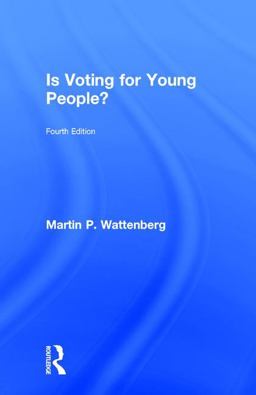 Is Voting for Young People? Is Voting for Young People?
