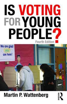 Is Voting for Young People? 4th 9781138962408 Front Cover