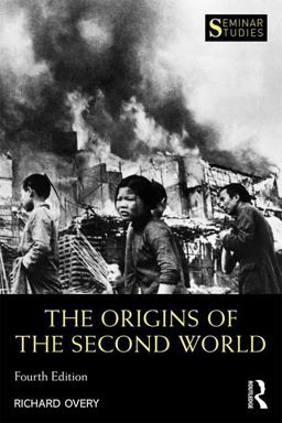 Origins of the Second World War 4th 9781138963269 Front Cover