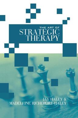 Art of Strategic Therapy  9781138987548 Front Cover