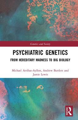 Psychiatric Genetics Psychiatric Genetics