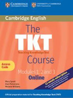 The TKT Course Modules 1, 2 and 3