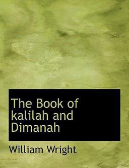 The Book of Kalilah and Dimanah