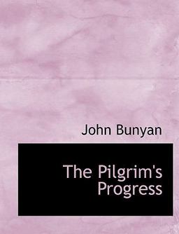 The Pilgrim's Progress