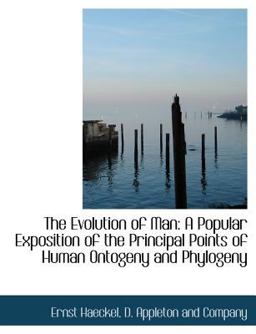 The Evolution of Man