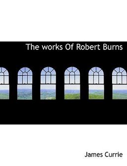 The Works of Robert Burns