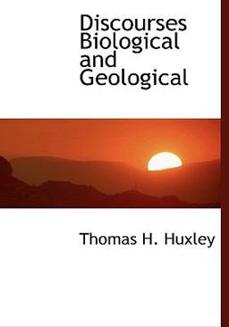 Discourses Biological and Geological