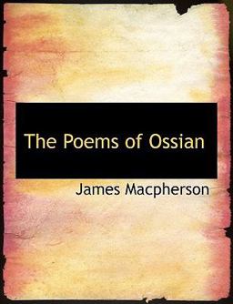 The Poems of Ossian