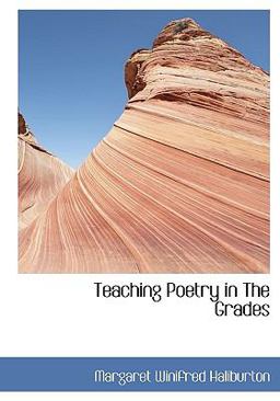 Teaching Poetry in the Grades