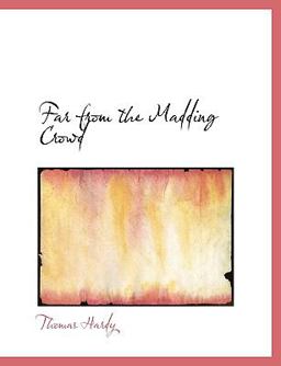 Far from the Madding Crowd