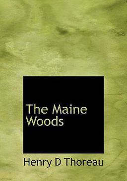 The Maine Woods