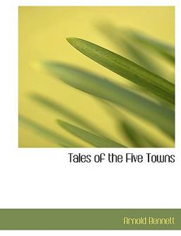 Tales of the Five Towns