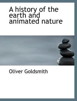 A History of the Earth and Animated Nature