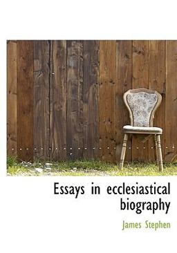 Essays in Ecclesiastical Biography