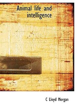 Animal Life and Intelligence