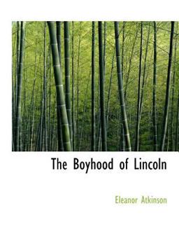 The Boyhood of Lincoln