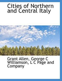 Cities of Northern and Central Italy