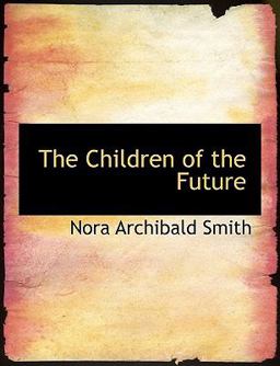 The Children of the Future
