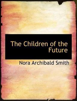 The Children of the Future