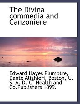 The Divina Commedia and Canzoniere