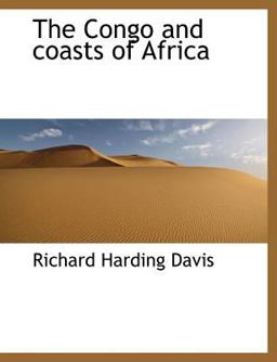 The Congo and Coasts of Afric The Congo and Coasts of Afric