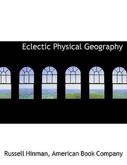 Eclectic Physical Geography