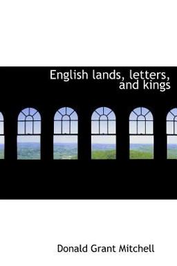 English Lands, Letters, and Kings