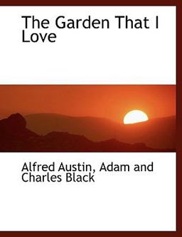 The Garden That I Love