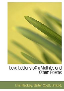 Love Letters of a Violinist and Other Poems