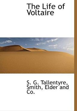 The Life of Voltaire