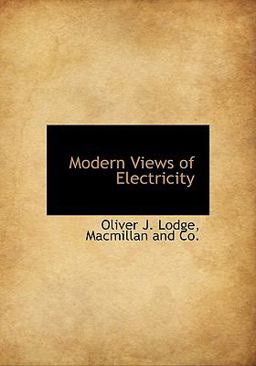 Modern Views of Electricity