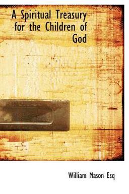 A Spiritual Treasury for the Children of God