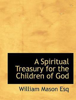 A Spiritual Treasury for the Children of God
