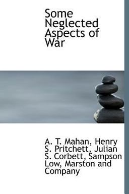 Some Neglected Aspects of War