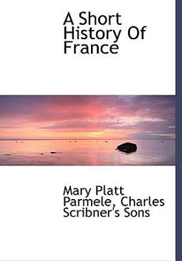 A Short History of France