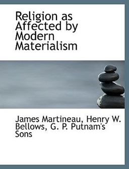 Religion As Affected by Modern Materialism