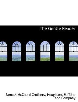 The Gentle Reader