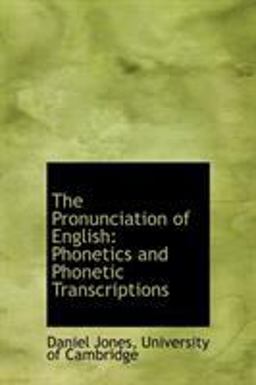 The Pronunciation of English The Pronunciation of English