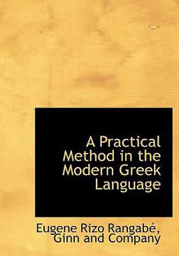 A Practical Method in the Modern Greek Language