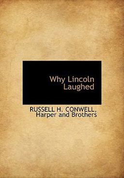Why Lincoln Laughed