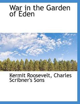 War in the Garden of Eden