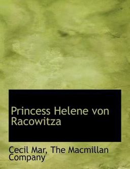Princess Helene Von Racowitz