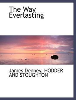 The Way Everlasting The Way Everlasting